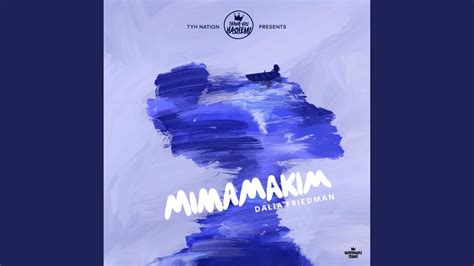 Mimamakim - YouTube