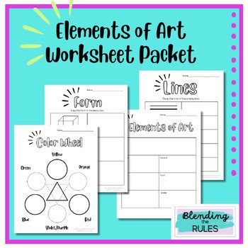 Elements of Art Worksheets Packet by Blending the Rules | TPT