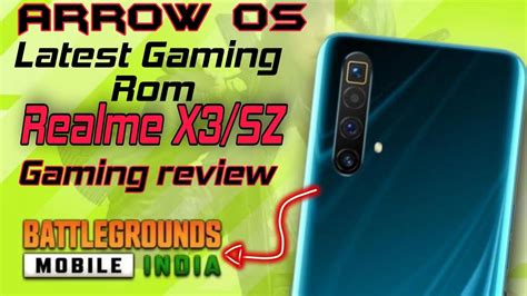 Arrow OS Latest Gaming Rom For Realme X3 SZ This Rom Will Make You