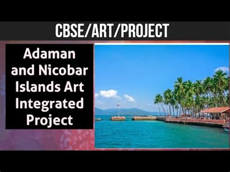 Flora And Fauna Of Andaman And Nicobar Islands Art Integrated Cbse