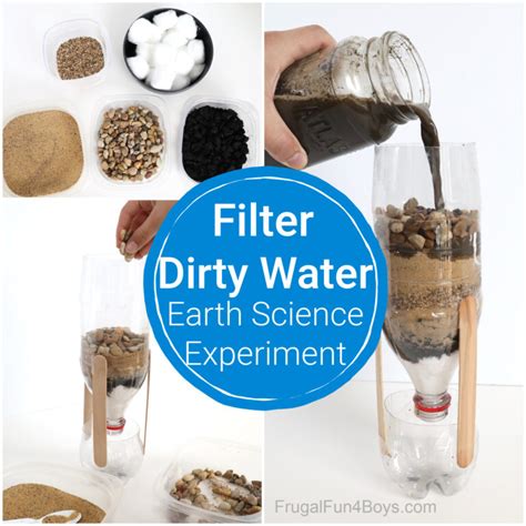 Water Filter Science Experiment - Frugal Fun For Boys and Girls