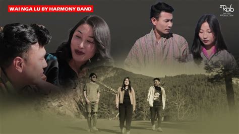 BHUTANESE LATEST MUSIC VIDEO WAI NGA LU HARMONY BAND GARAB