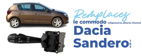 Démontez facilement le commodo de votre Dacia Sandero Star Pièces