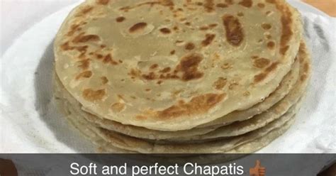 25 easy and tasty soft chapati in kenya recipes by home cooks - Cookpad