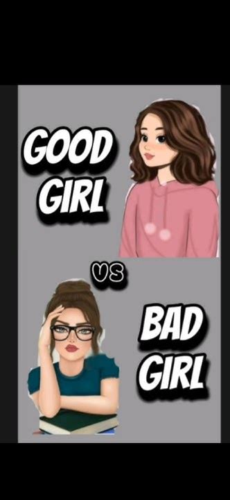 Good Girl Vs Bad Girl Youtubeshorts Shorts Youtube