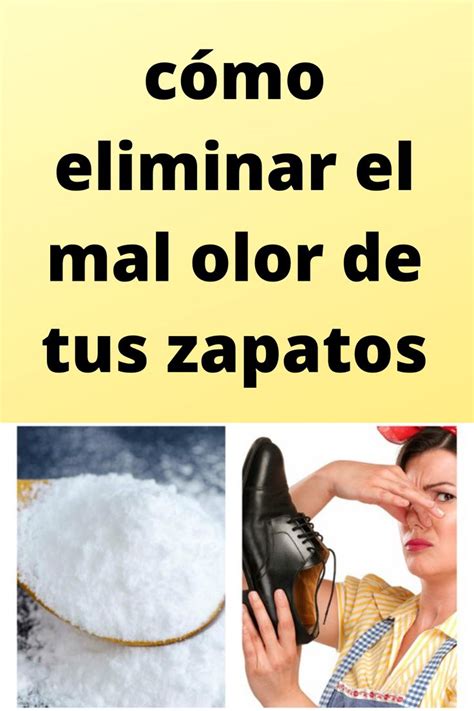 C Mo Eliminar El Mal Olor De Tus Zapatos Mal Olor Pies Como