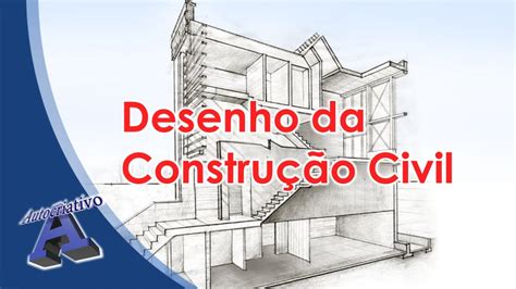 Curso De Desenho Da Constru O Civil Aula Autocriativo Youtube