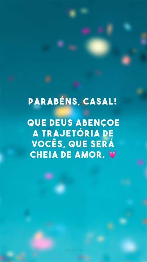 45 frases de parabéns ao casal para comemorar essa linda união