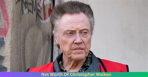 Net Worth Of Christopher Walken 2024 - Husband Info
