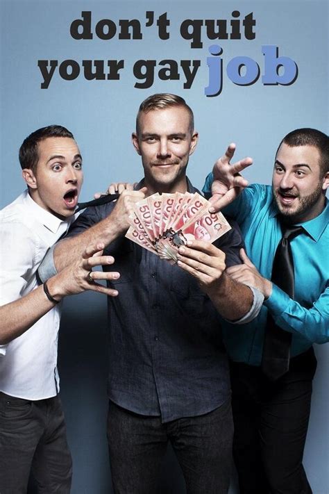 Don T Quit Your Gay Job Trakt