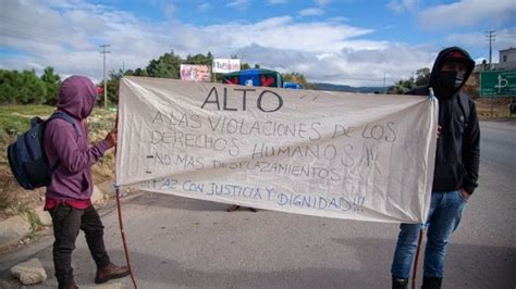 7 Muertos Deja Ataque Por Conflicto De Tierras En Chiapas