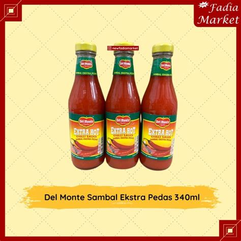 Del Monte Extra Hot Chili Sauce Saus Sambal Ekstra Pedas 340ml Lazada Indonesia