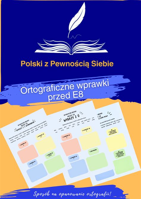 Ortograficzne Wprawki Przed E Z Oty Nauczyciel