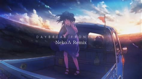 Orangestar Daybreak Frontline Feat Ia Neko Remix Youtube