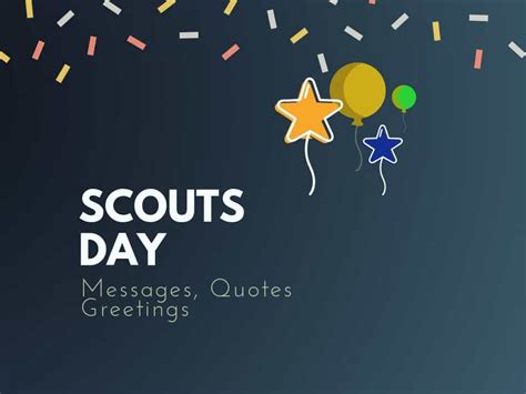 HAPPY WORLD SCOUT DAY QUOTES | Messages and Greetings | 25 Great Quotes ...