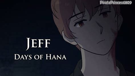 Jeff Days Of Hana Webtoon Edit Youtube