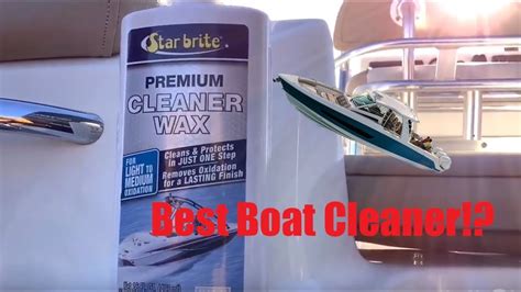 Boat Cleaning Made Easy Oxidation Removal From A Boat StarBright