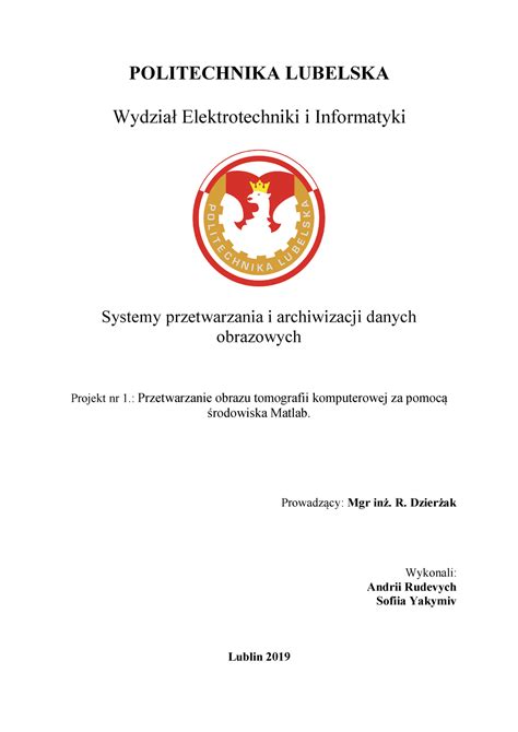 Projekt 1 POLITECHNIKA LUBELSKA Wydział Elektrotechniki i Informatyki