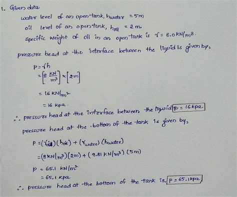 Solved Pls Answer 1 An Open Tank Contains 5m Water Covered With 2m