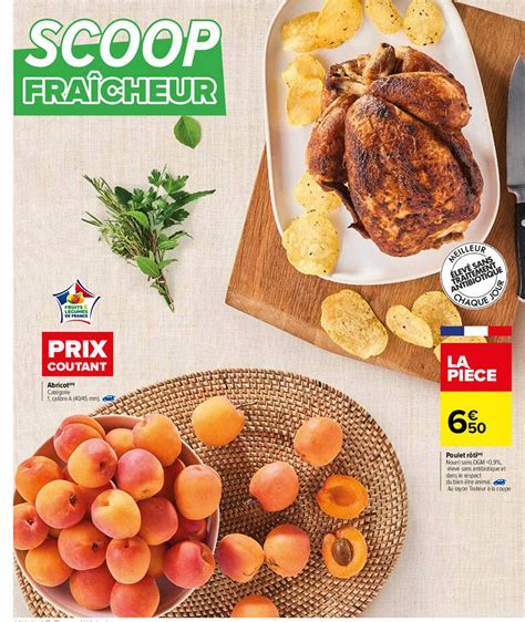 Promo Abricot Poulet R Ti Chez Carrefour Icatalogue Fr