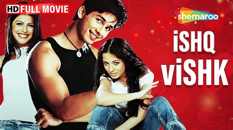 Ishq Vishk Full Movie Shahid Kapoor Amrita Rao Ki Picture इश्क