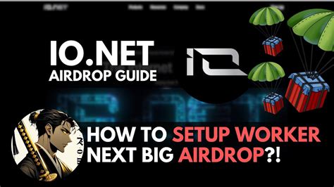 Airdrop Guide IO NET How To Run A Worker Project Overview DePIN