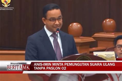 Sidang Perdana Sengketa Hasil Pilpres Digelar Anies Baswedan