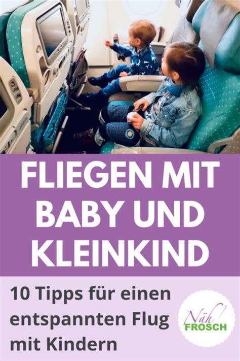 10 Tipps Zum Fliegen Mit Baby Und Kleinkind Ein Erfahrungsbericht