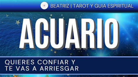 ACUARIO HOY QUIERES CONFIAR Y TE VAS ARRIESGAR HOROSCOPO