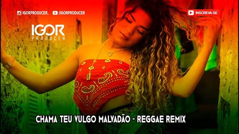 CHAMO TEU VULGO MALVADÃO MC JHENNY VERSÃO REGGAE FUNK igorproducer