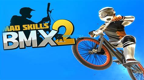 mad skills bmx 2 mod