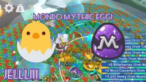 Jellliii Gets A Mythic Egg From Mondo Chick Bee Swarm Simulator