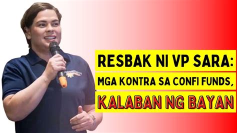 Resbak Ni Vp Sara Mga Kontra Sa Confi Funds Kalaban Ng Bayan Youtube