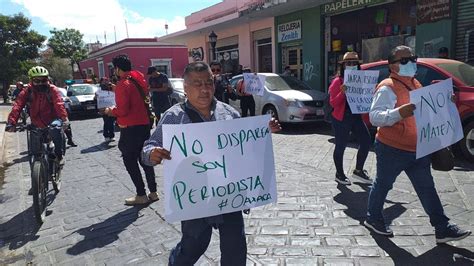 La Garrapata S On Twitter Marcha De Periodistas En Oaxaca A Un