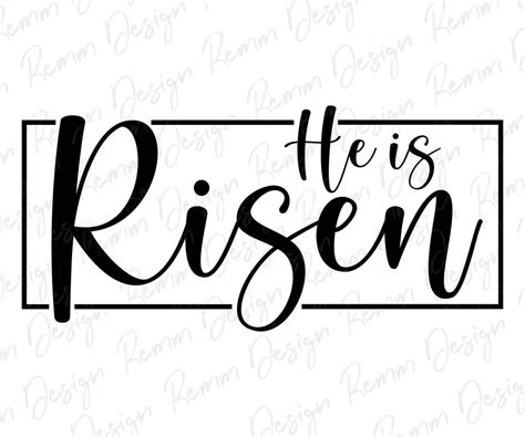 He Is Risen Svg Religious Svg Png Christian Svg Easter Svg Cricut Cut Files Easter Png Etsy