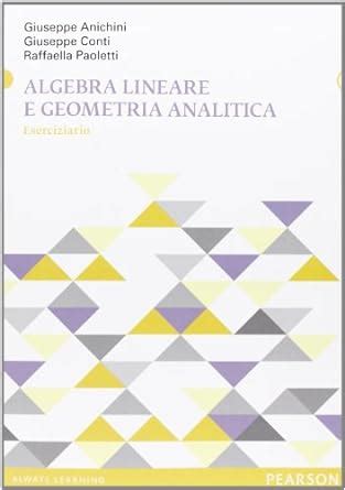 Algebra Lineare E Geometria Analitica Eserciziario Amazon Br