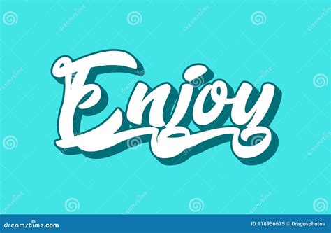 Enjoy Hand Written Word Text For Typography Design Stock Vector