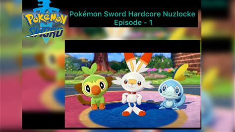 Voice Reveal Pokémon Sword Hardcore Nuzlocke Episode 1 YouTube