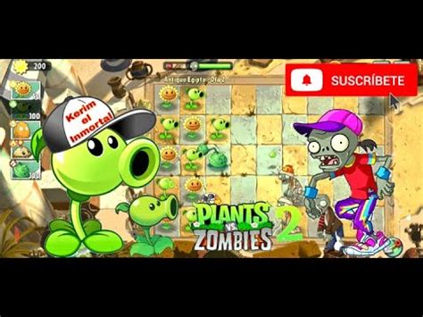 Plantas Vs Zombies 2 Jugando Por Primera Vez Kerim El Inmortal