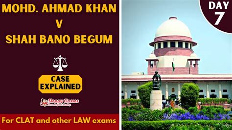 Mohd Ahmed Khan V Shah Bano Begum Case Laws Polity