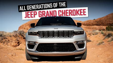 Jeep Grand Cherokee Generations All Model Years Carbuzz