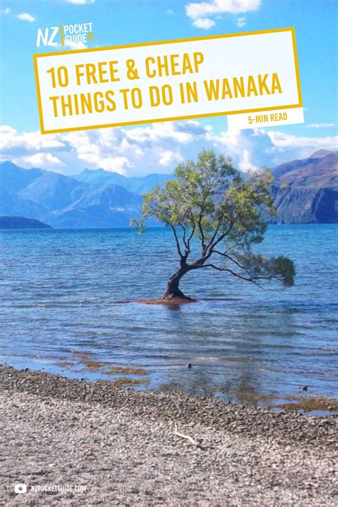 10 Free And Cheap Things To Do In Wanaka Cheap Things To Do Free Things