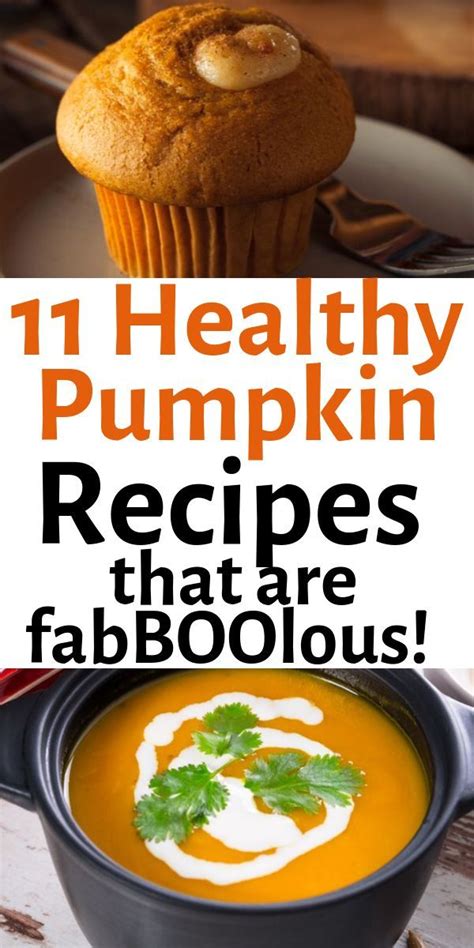 11 Healthy Pumpkin Recipes That You Need To Try Now Pumpkin Recipes