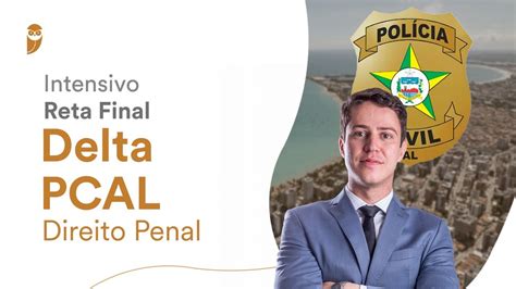 Intensivo De Reta Final Delta Pc Al Direito Penal Youtube