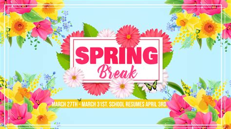 SPRING BREAK MARCH 27-MARCH 31 | Ecorse High School