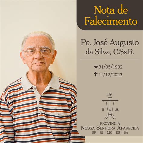 Morre Pe José Augusto Da Silva Paróquia De Nossa Senhora Da Glória