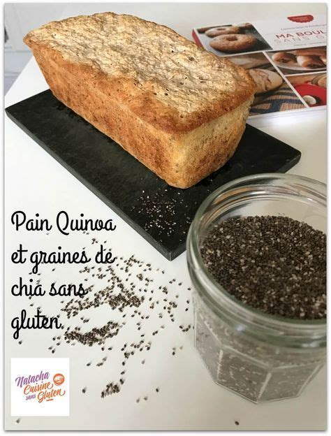 Pain Quinoa Et Graines De Chia Sans Gluten Artofit