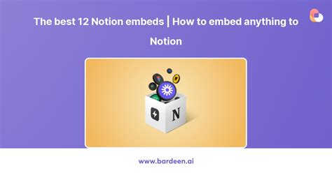 The 12 Best Notion Embeds And How To Insert Them 2024