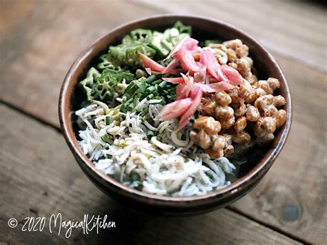 ネバネバがうれしいオクラ、納豆、しらすの丼 マジカルキッチン