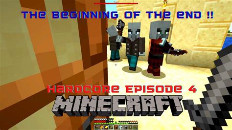 Three Villages And Something Else Minecraft Hardcore Episode 4 YouTube